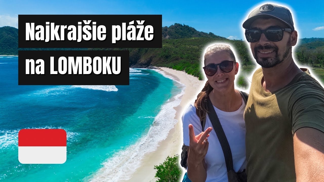 Hodnotíme PLÁŽE na ostrove LOMBOK🇮🇩