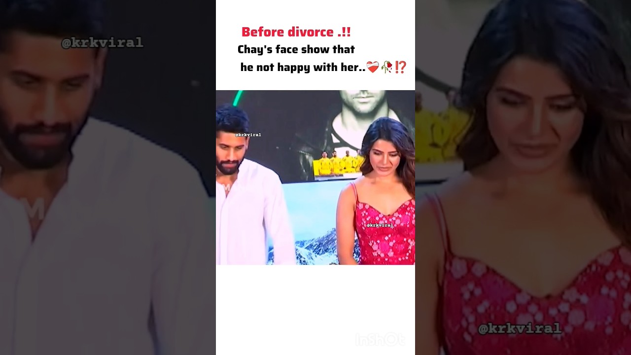 before divorce, chay ignored sam ⁉️🤯🥺💔#youtube #trending #sad #shorts #brokenheart