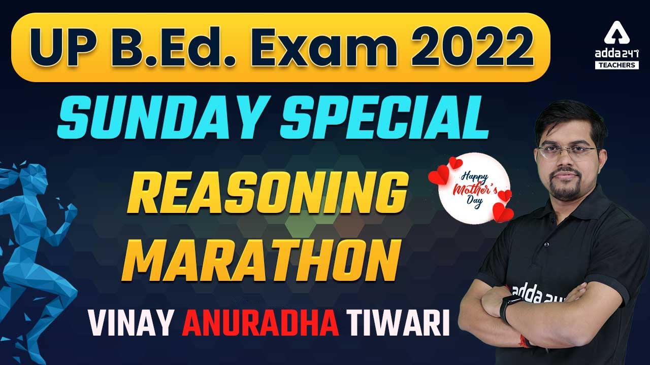 UP B.ed 2022 | UP B.ed Reasoning | UP B.ed Reasoning Marathon | By Vinay Anuradha Tiwari