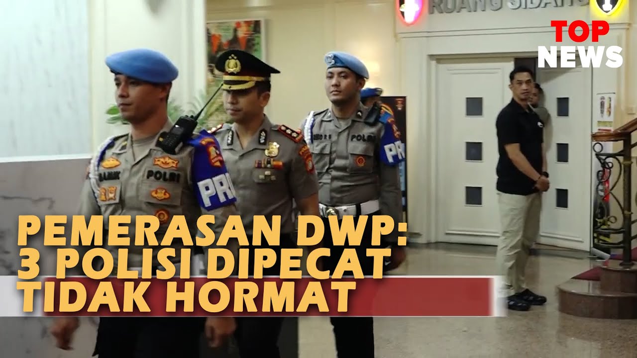 KASUS PEMERASAN DWP: 3 POLISI DIPECAT TIDAK HORMAT, 1 DEMOSI 8 TAHUN