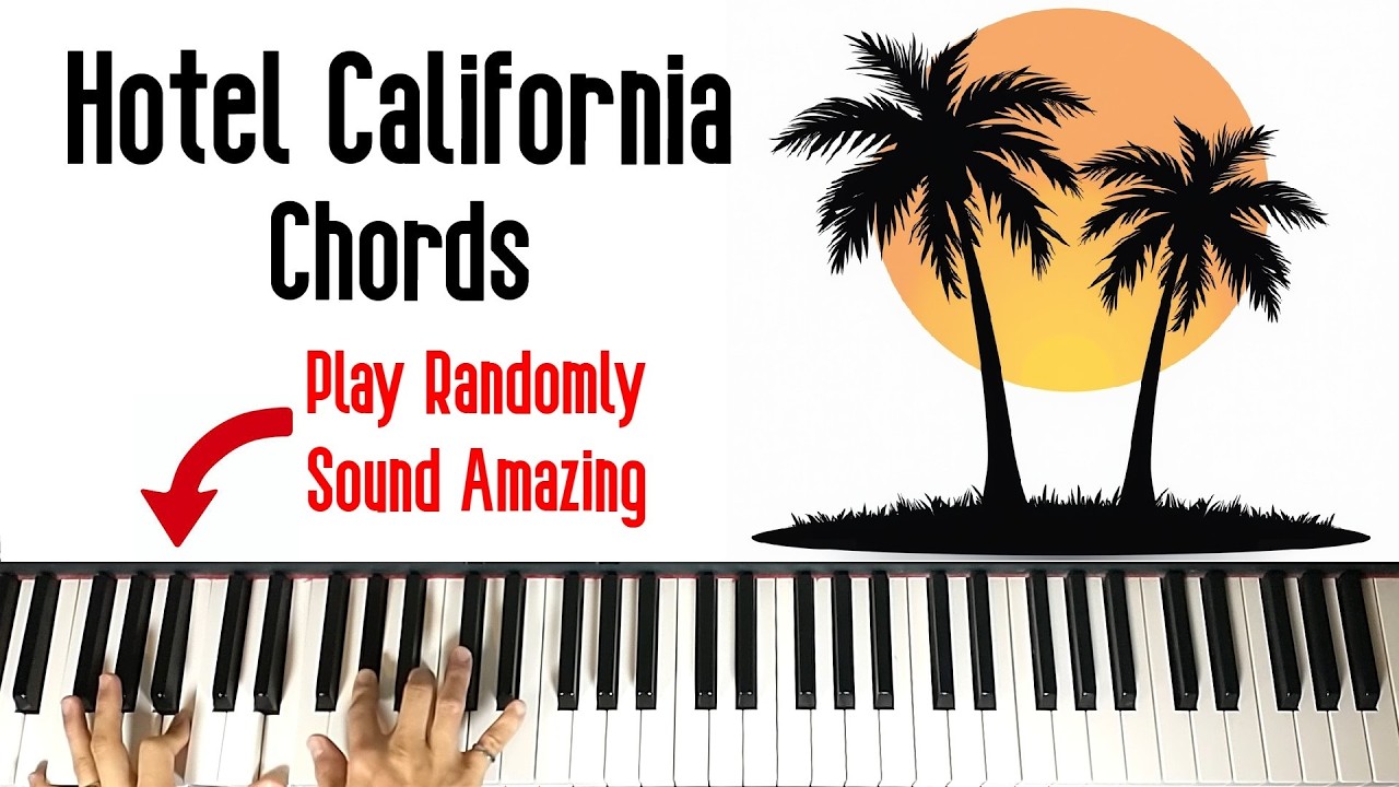 Hotel California - Effortless Piano Improvisation for Beginners