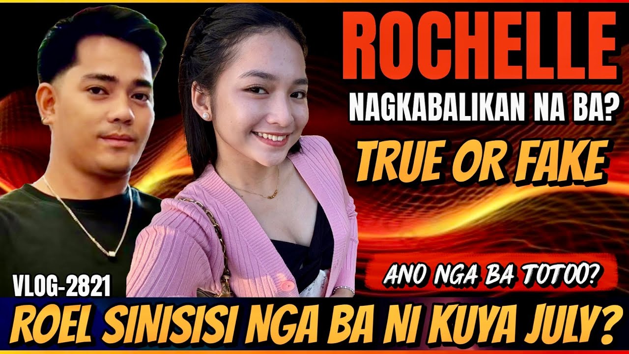 ⭕️ GAANO KATOTOO NA NAGKABALIKAN NA ANG ROCHELLE? TRUE OR FAKE NEWS?