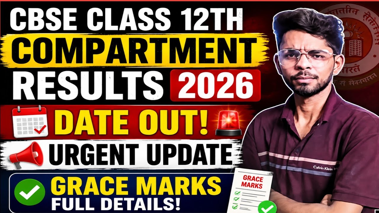 CBSE Class 12 Compartment Result 2026 | Result Date Out? Latest Update
