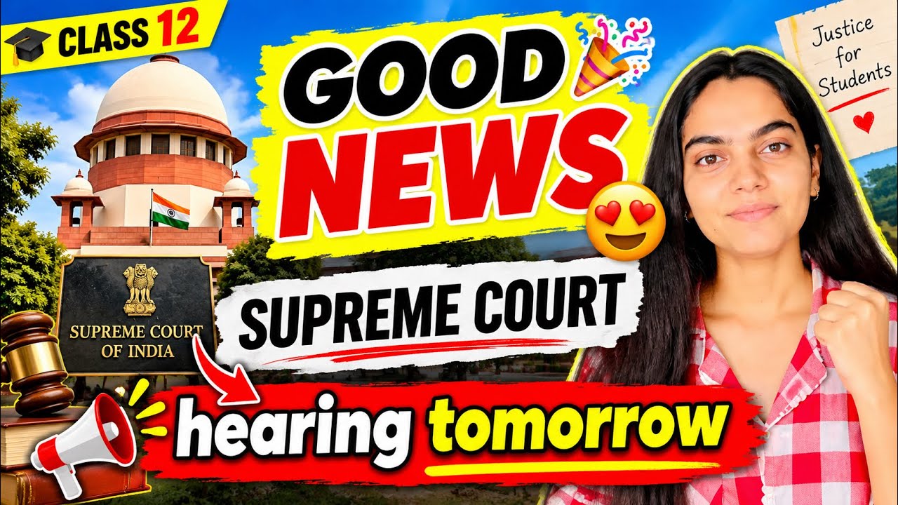 🥳Good news for Class12 Supreme court hearing let&rsquo;s pray ✅#cbse #class12 #exam