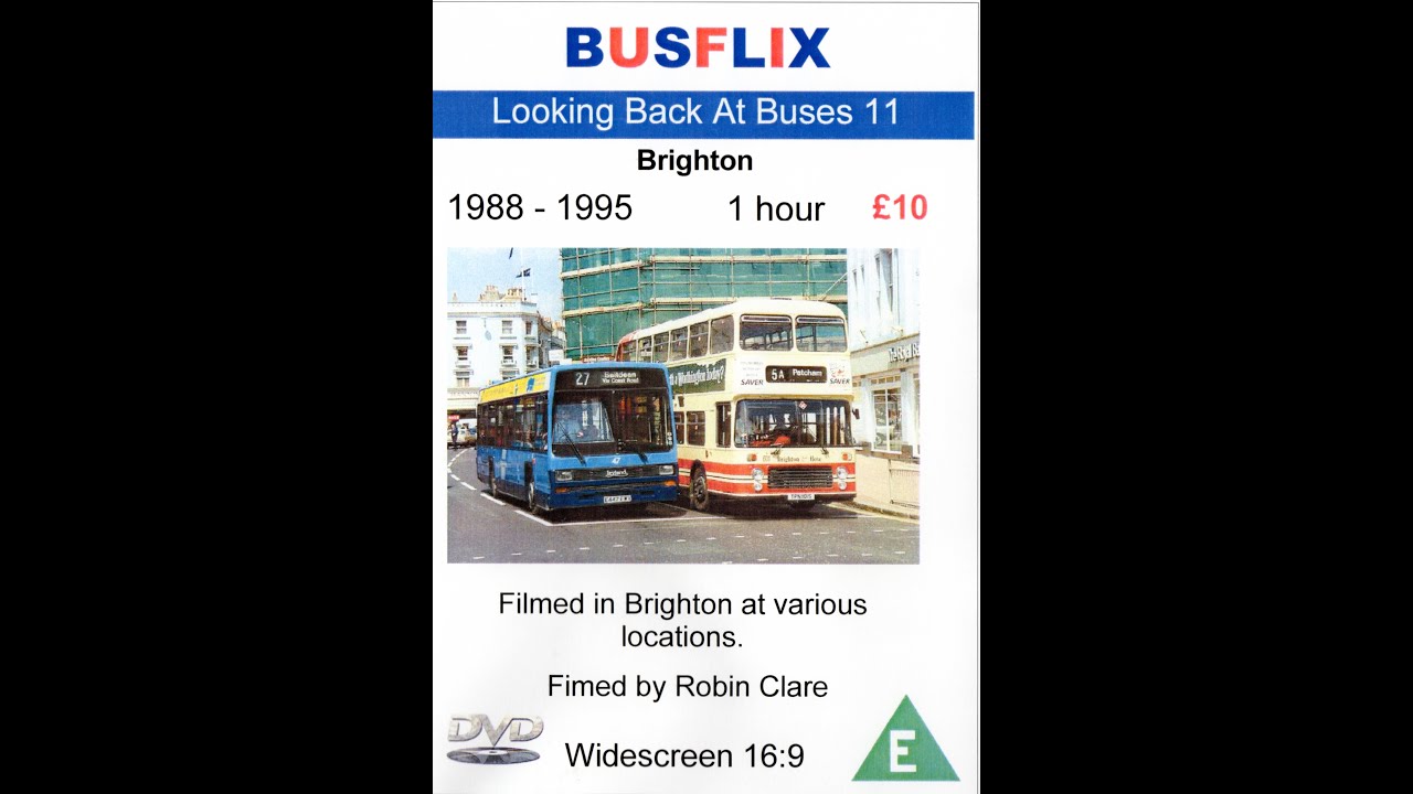 Looking Back At Buses 11  Brighton  1988 - 1995