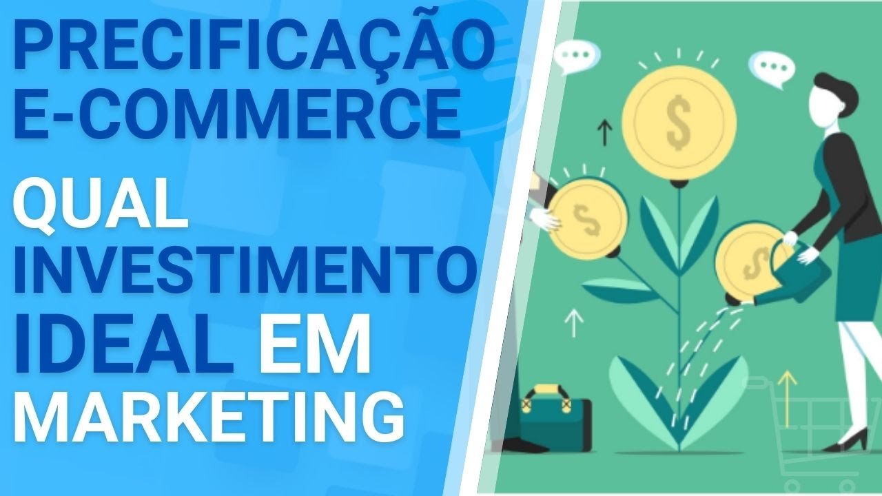 QUANTO INVESTIR EM MARKETING NO E-COMMERCE #4