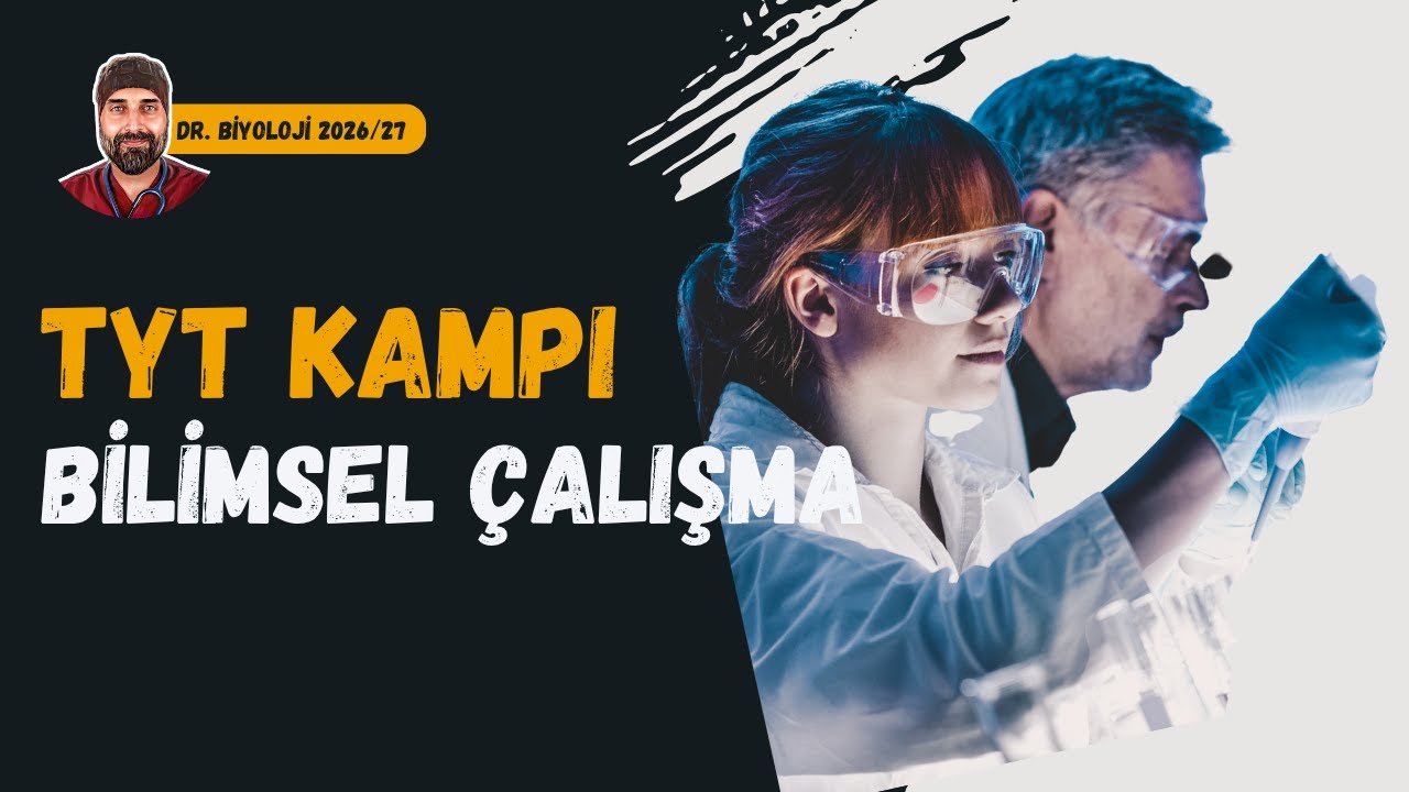 Bilimsel Yöntem ve Çalışma Basamakları | Dr. Biyoloji | Dönem 2026 - 2027