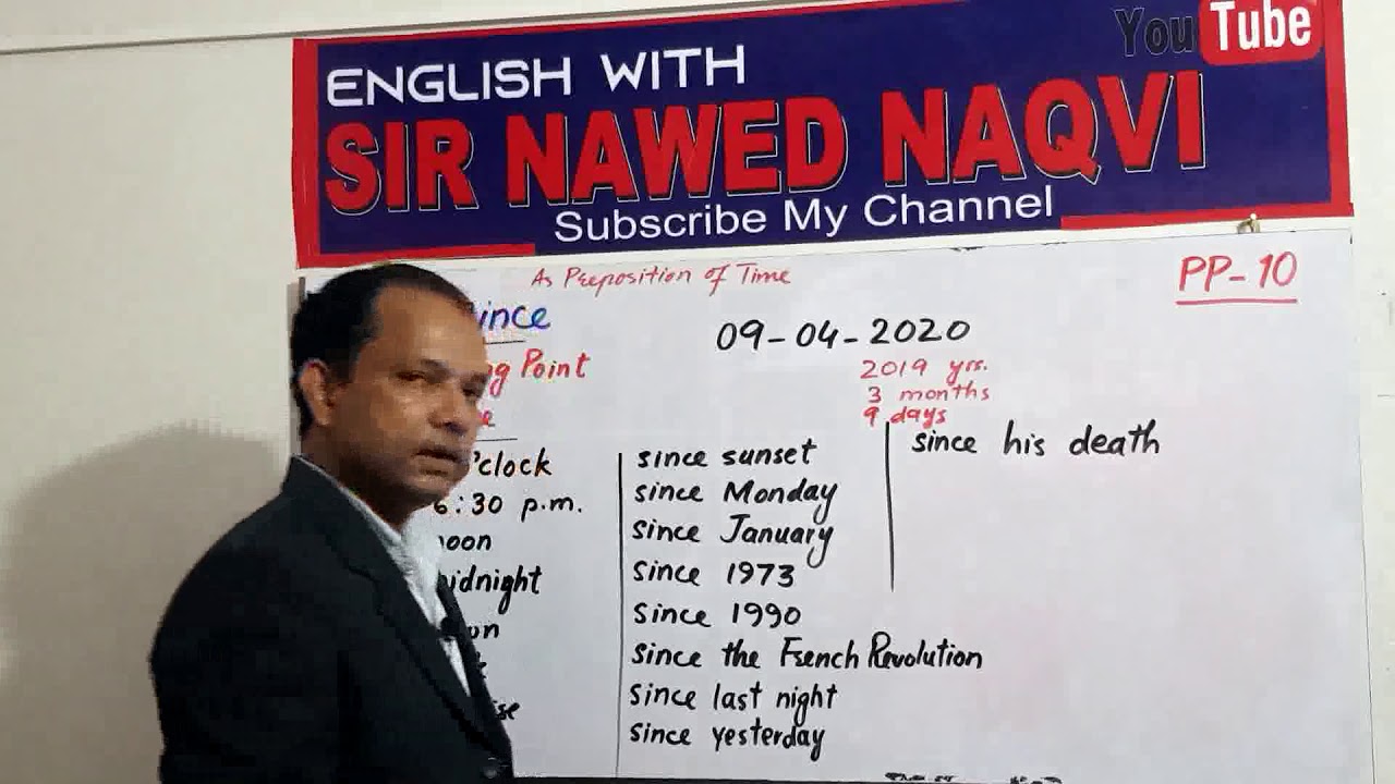 Since and For ( Prepositions) PP-10 (NAWED NAQVI)