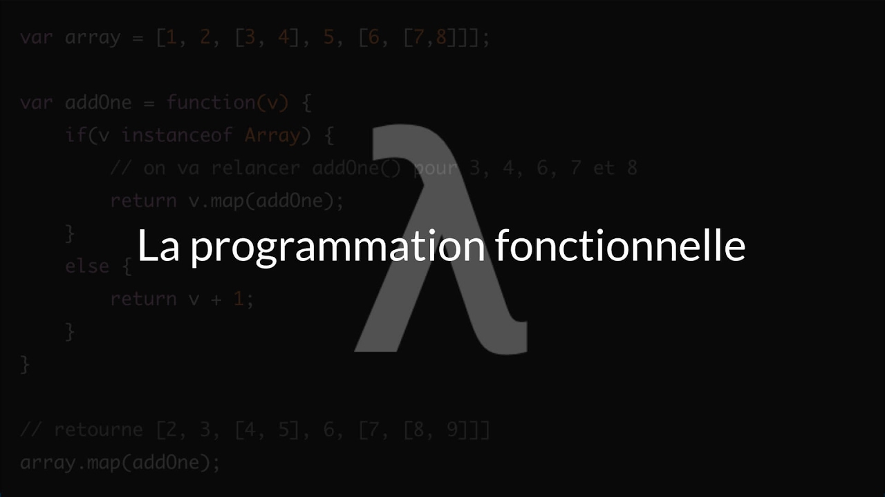 Tutoriel  : La programmation fonctionnelle