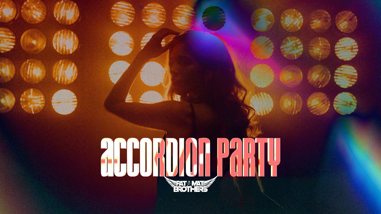 PaT MaT Brothers - Accordion Party (Original Mix) 2025