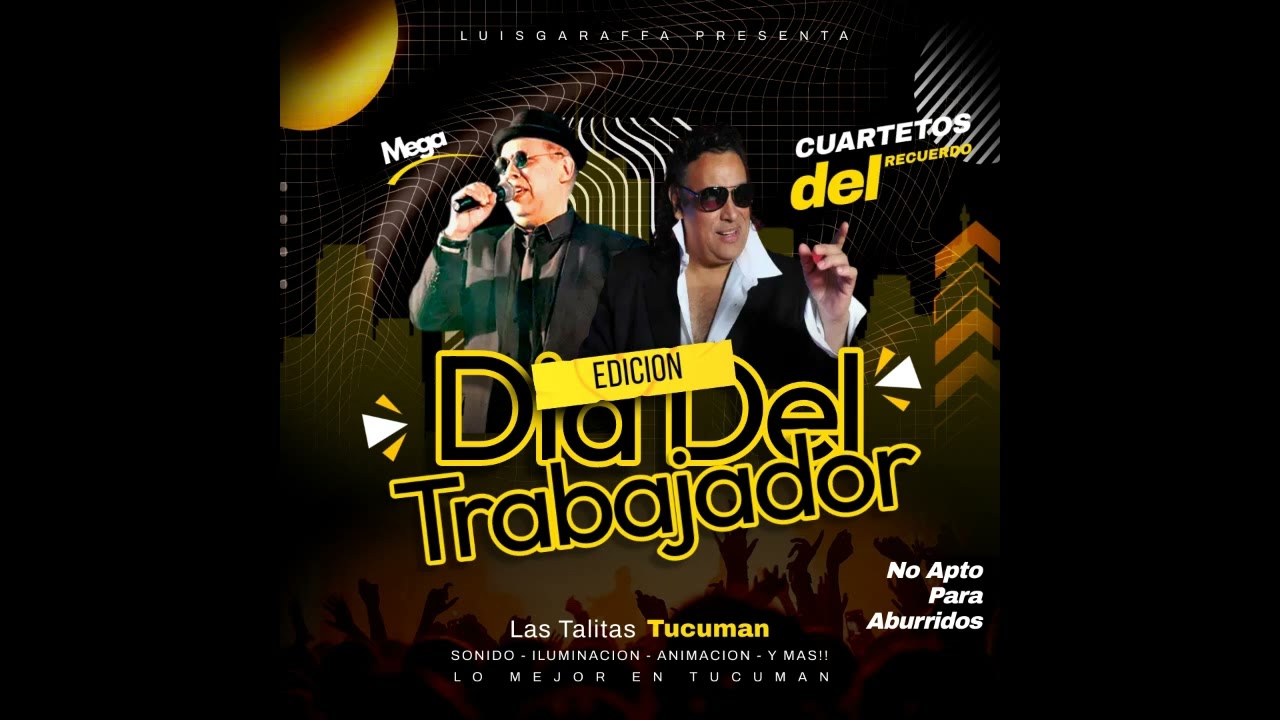 CUARTETOS DEL RECUERDO ( #DiaDelTrabajador ) - Dj Rodrimax - LuisGaraffa Producciones