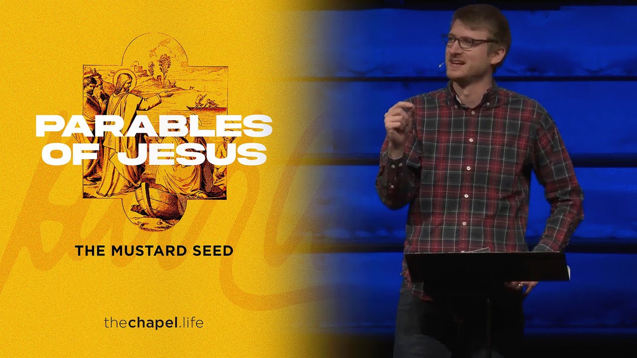 The Mustard Seed | Nate Brawn | Mark 4:30-34 | Sermon