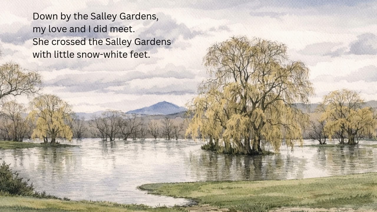 Down By the Salley Gardens