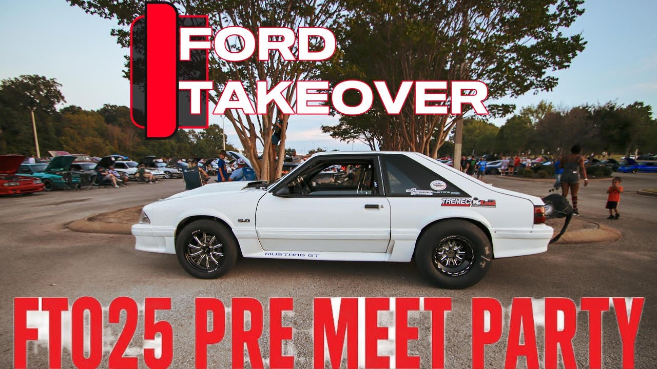 Ford Take Over Pre-Meet 2025