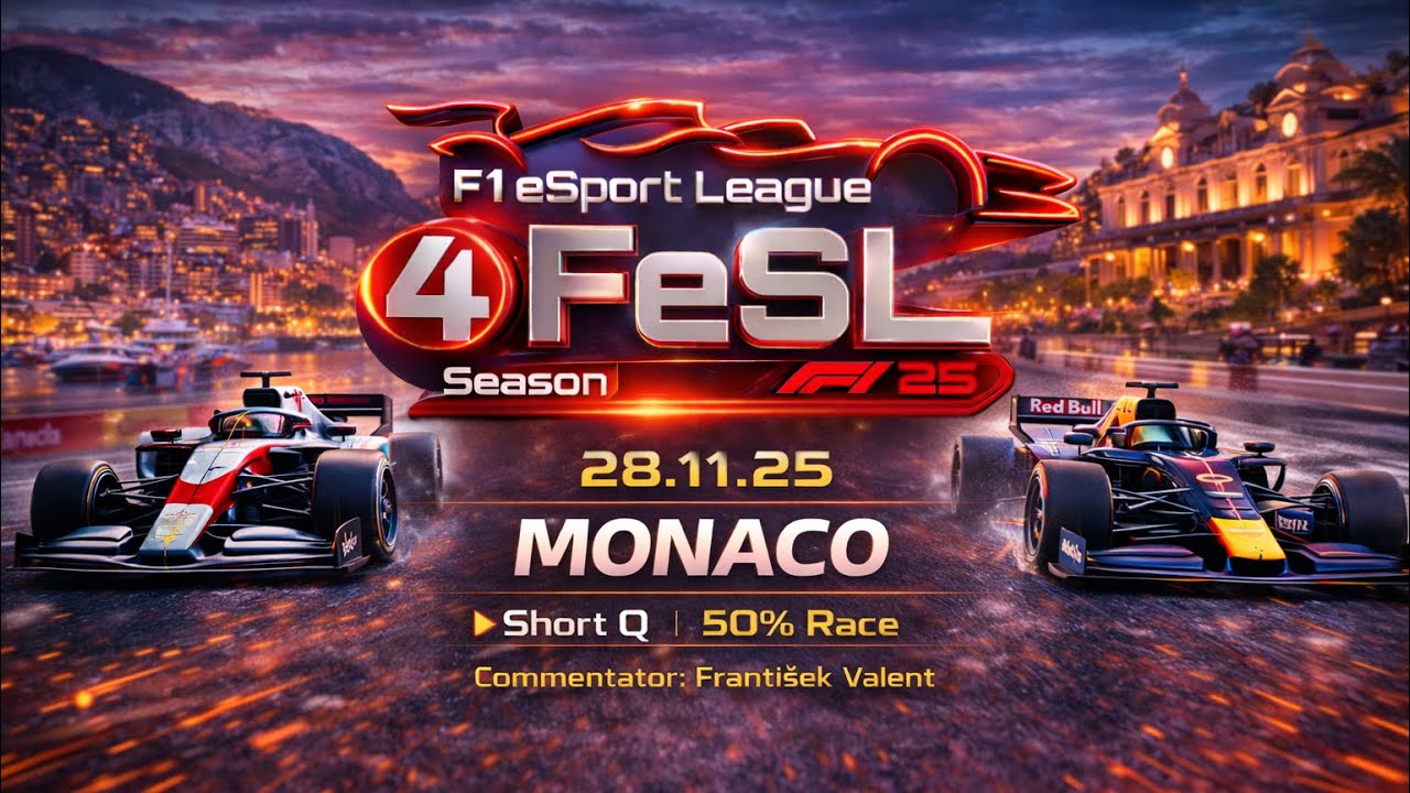 FeSL - F1 eSport League ~ Monaco GP (Night race)