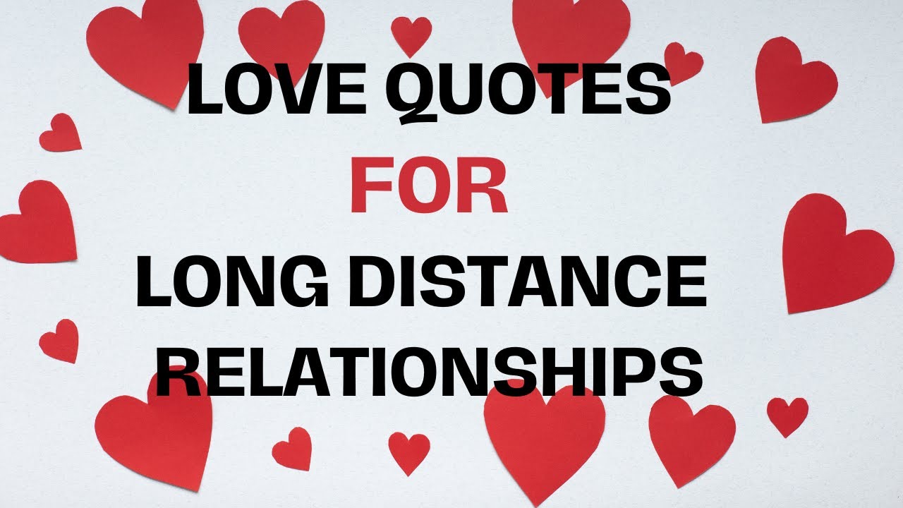 Heart Touching Quotes for Long-Distance Relationships