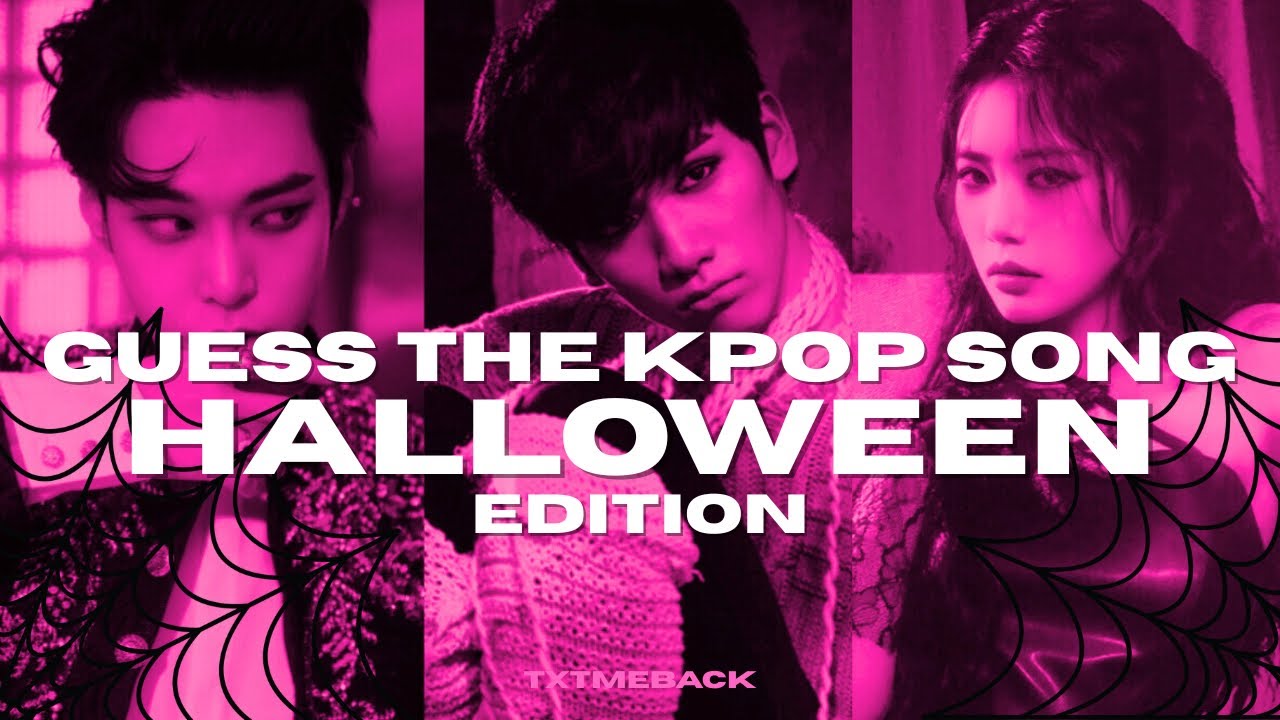 GUESS THE KPOP SONG | HALLOWEEN EDITION! (2ND - 5TH GEN)