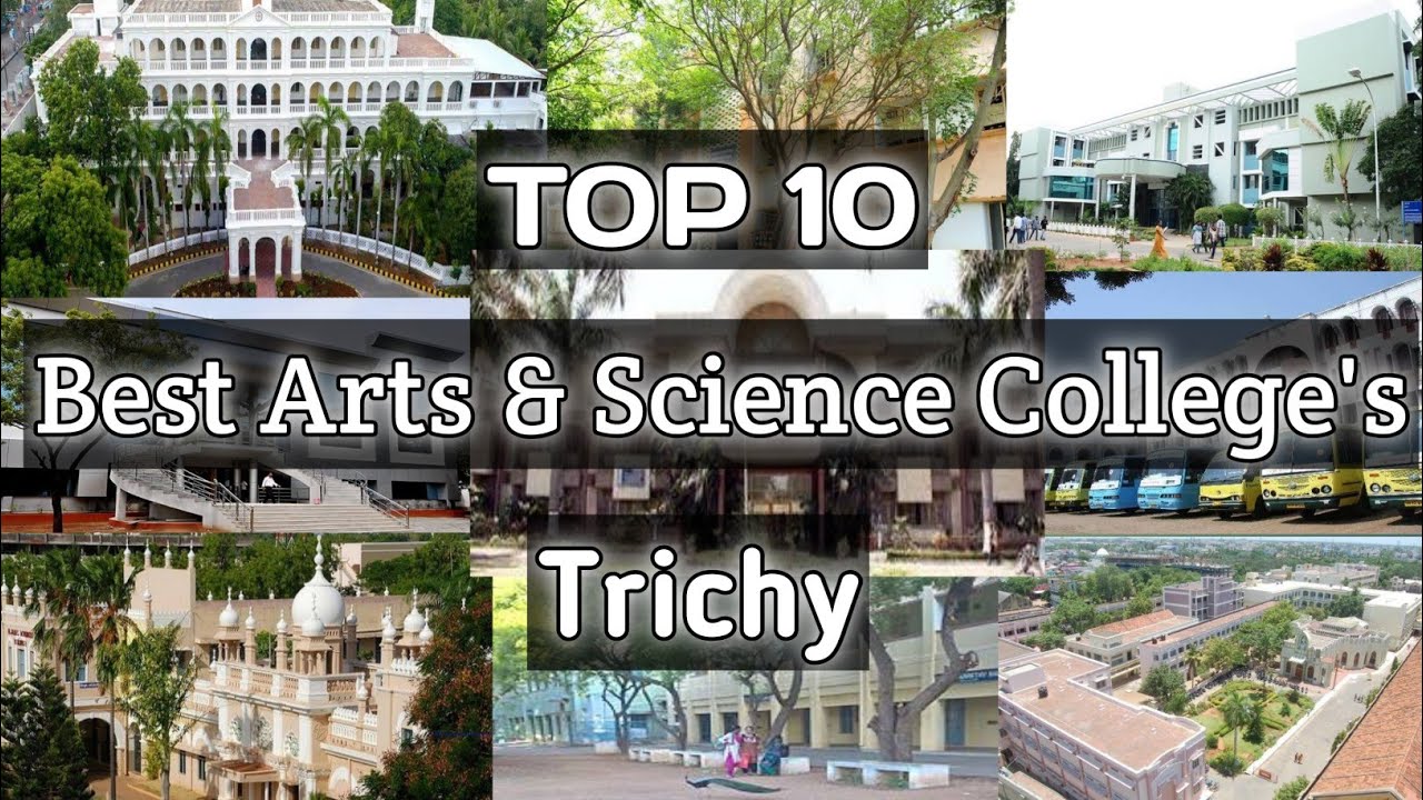 Top 10 Best Arts & Science College's in Trichy
