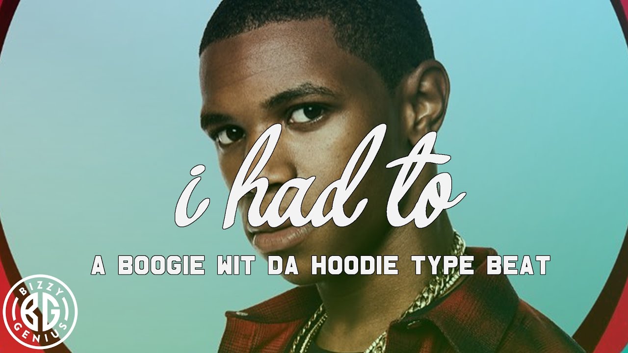 *SOLD* A Boogie Wit Da Hoodie Type Beat - I Had To