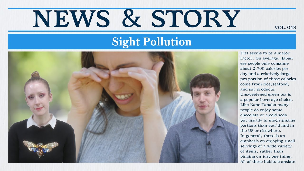 [Vol.43_Unit 01] Sight Pollution (Preview)