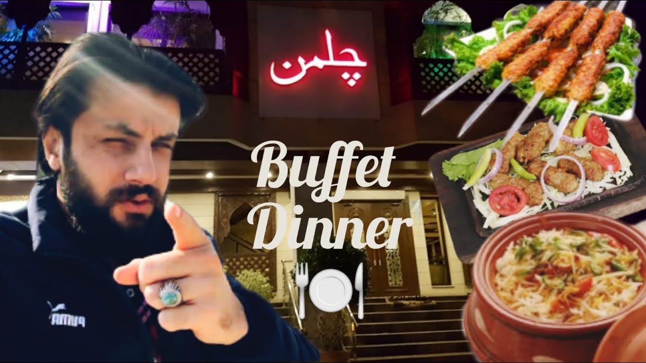 Highly Rated Buffet at Chilman Restaurant |Food Lover’s| #islamabad #Buffet #BoysOuting#ShadiKiTyari