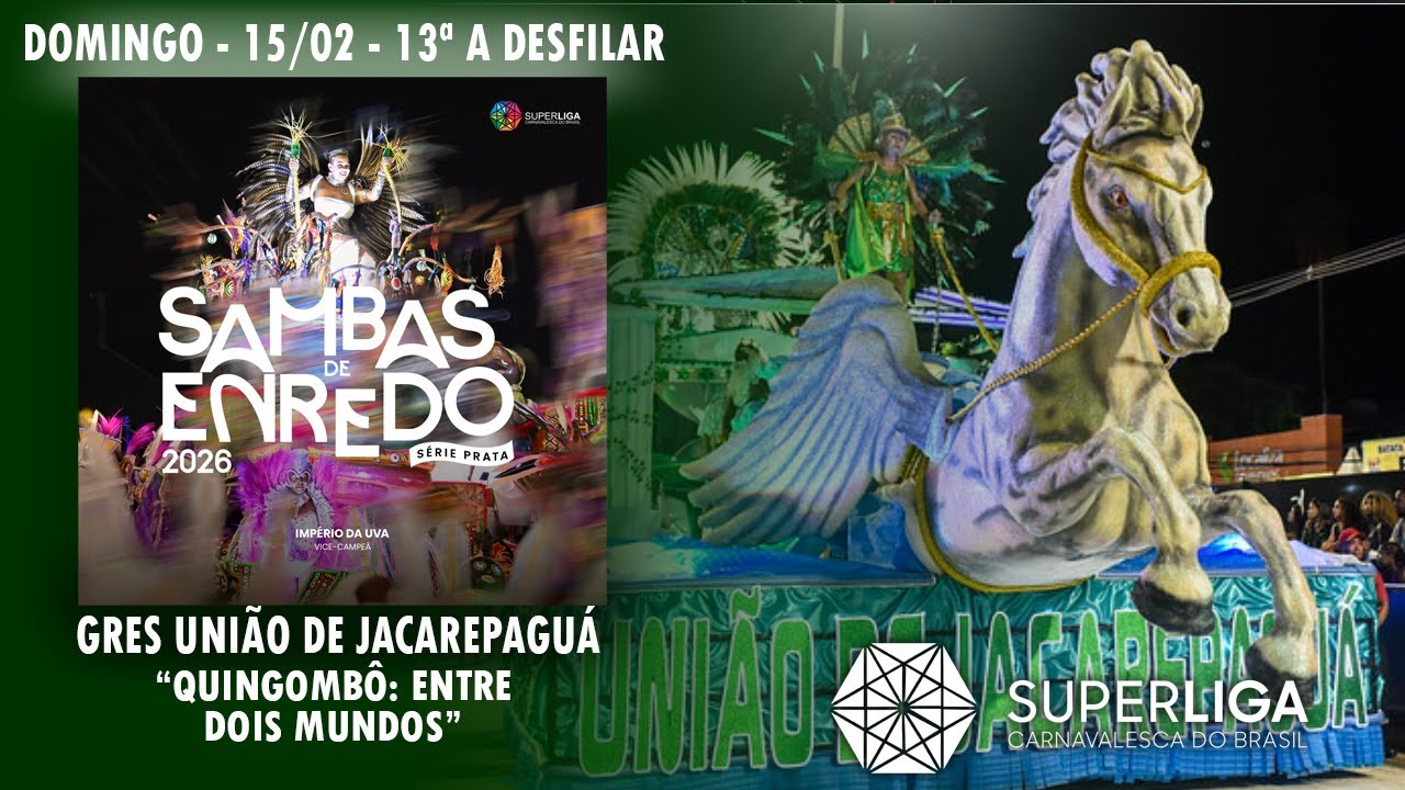 GRES União de Jacarepaguá - Sambas de Enredo 2026 - Série Prata(Superliga Carnavalesca do Brasil)