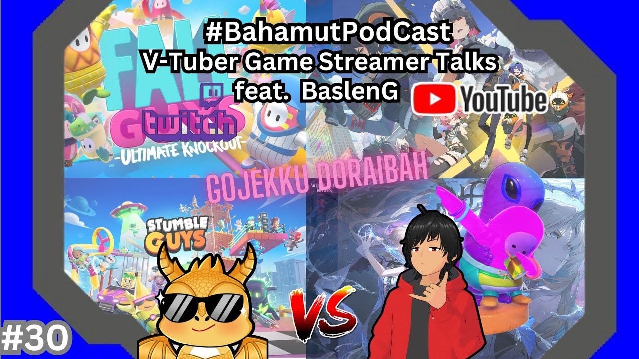 [ID Bahamut Podcast 🔴LIVE] Youtube and Twitch Gaming Streamer feat. BaslenG