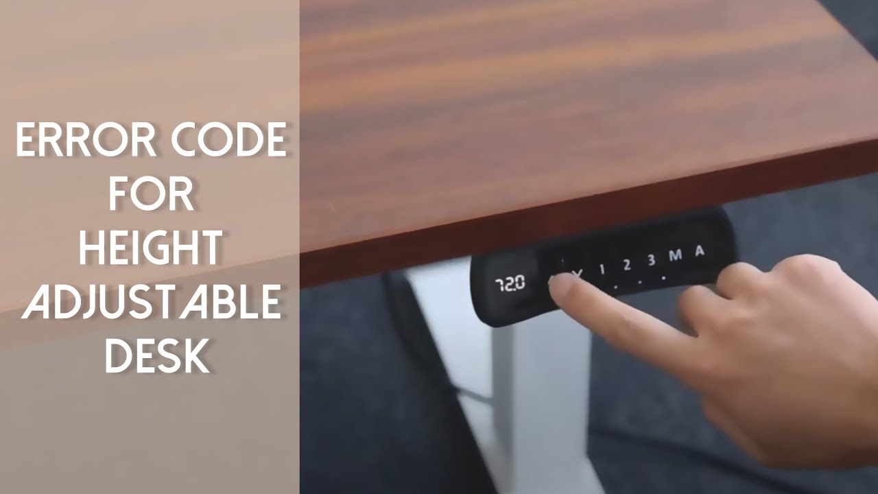 Error Code for FlexiSpot Standing Desk | FAQs