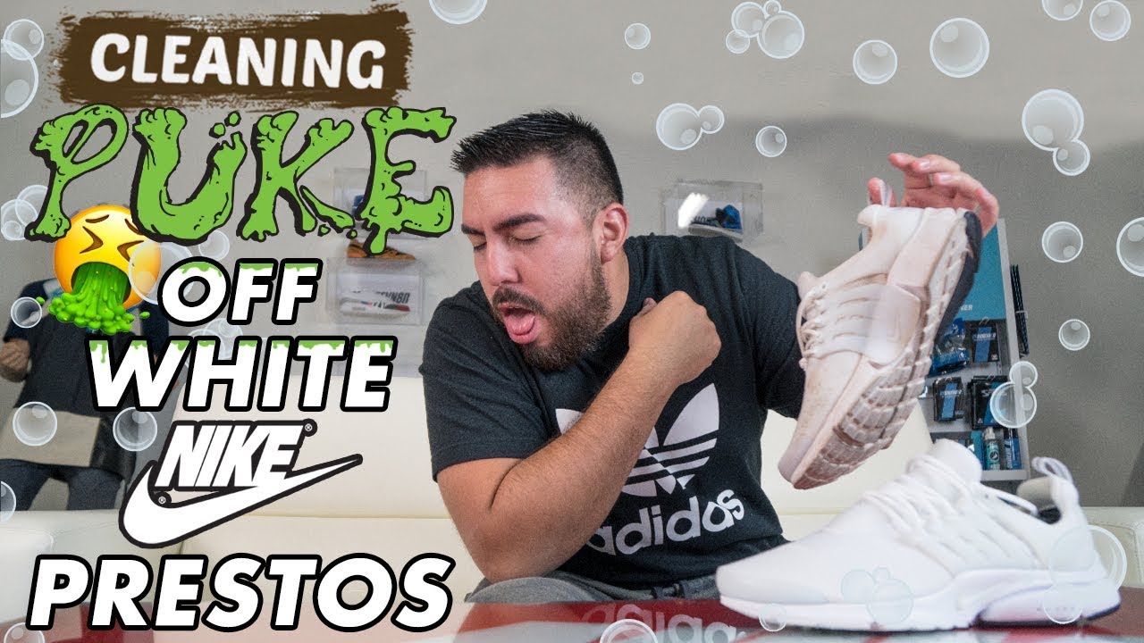 Cleaning Puke Off White Nike Presto