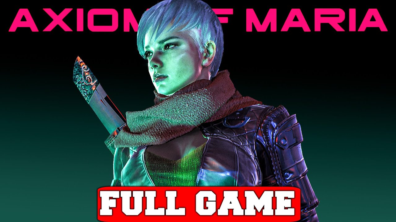 AXIOM OF MARIA Gameplay Walkthrough FULL GAME - No Commentary (PC)
