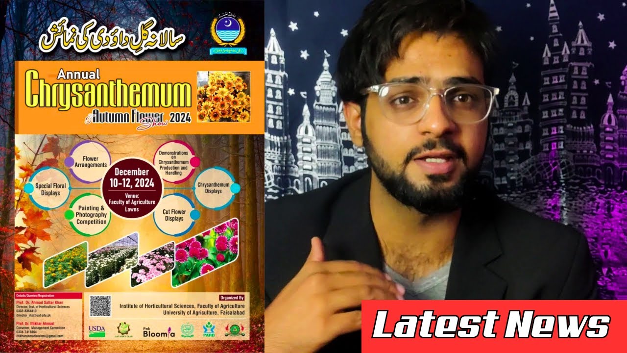 Kia Honay Wala Ha?  Chrysanthemum Flower Exhibition At Uaf - Amazing Events are coming