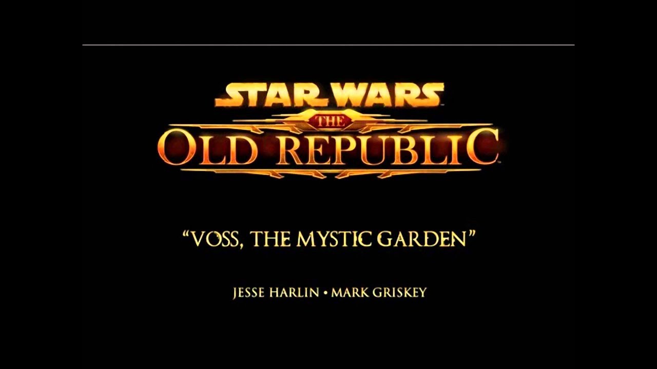 Star Wars The Old Republic OST - Voss, The Mystic Garden