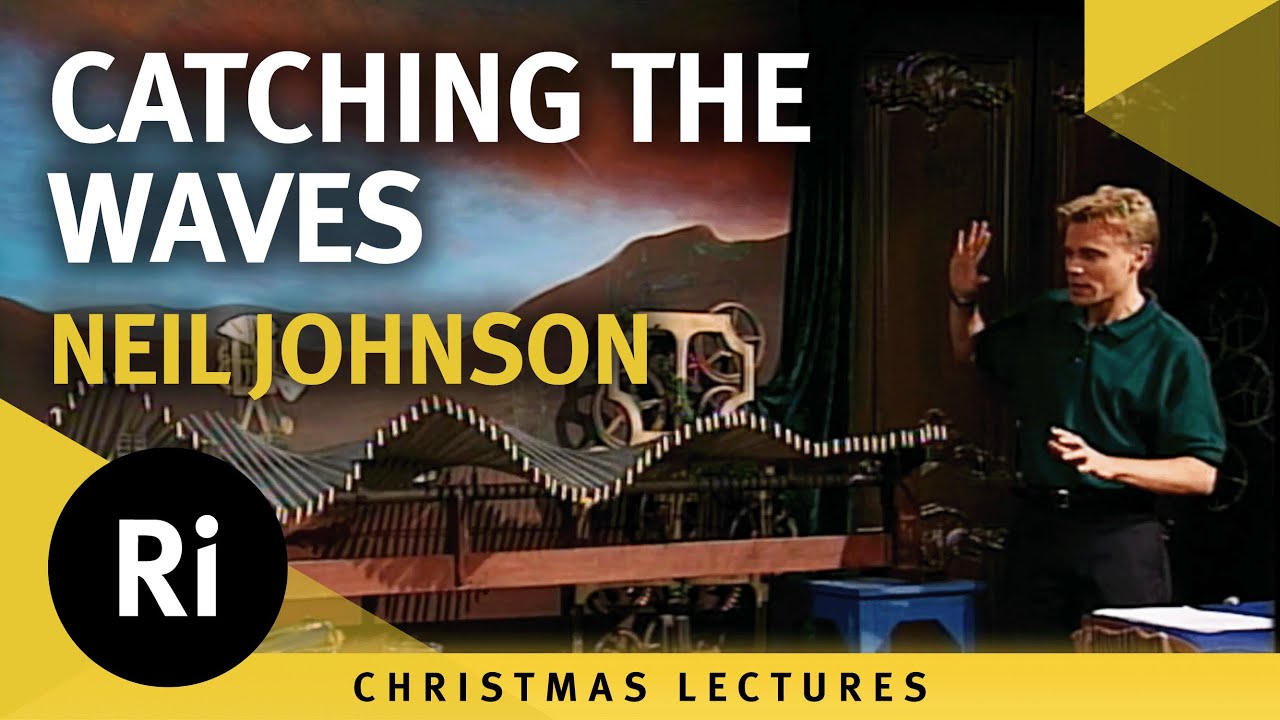 Ловля волн — Рождественские лекции Нила Джонсона 1999 года, 2/5