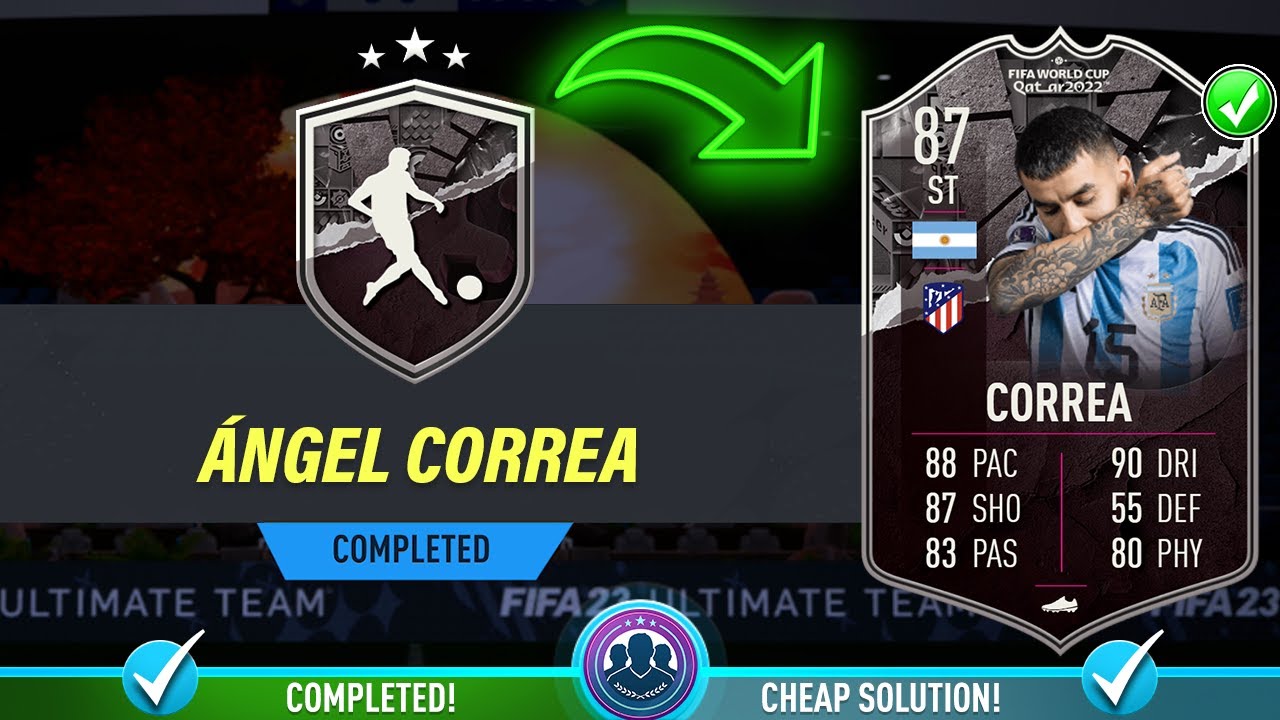 87 World Cup Showdown Angel Correa SBC Completed - Cheapest Solution & Tips - Fifa 23