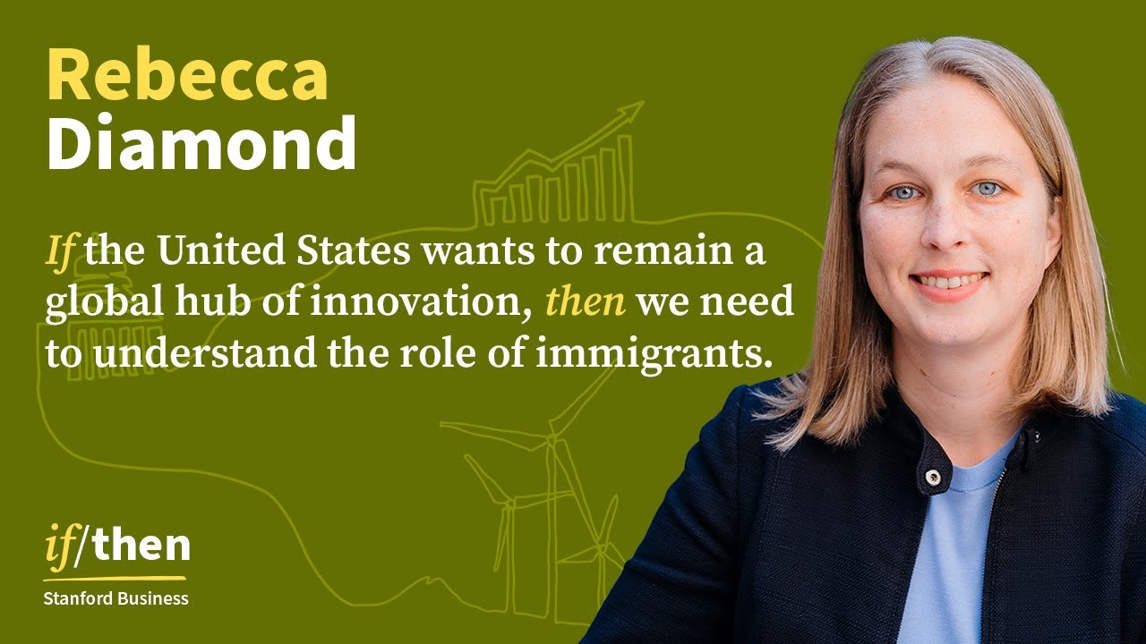 The Brain Gain: The Impact of Immigration on American Innovation, with Rebecca Diamond