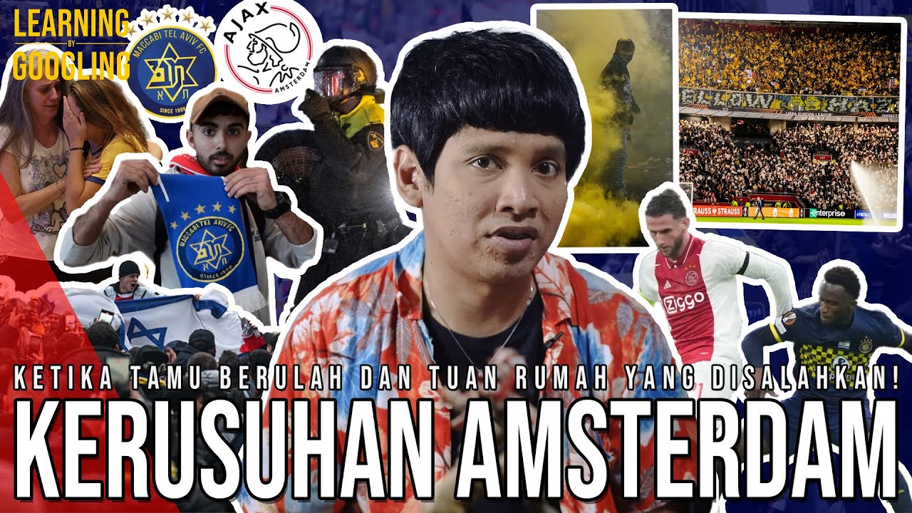 Murkanya Penduduk Amsterdam! Fans Bola Israel Diburu! Salah Mereka Sendiri? | Learning By Googling