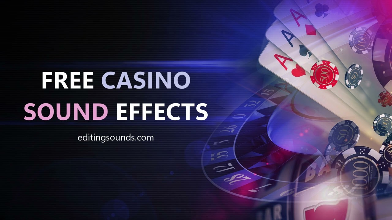 Free Casino Sound Effects