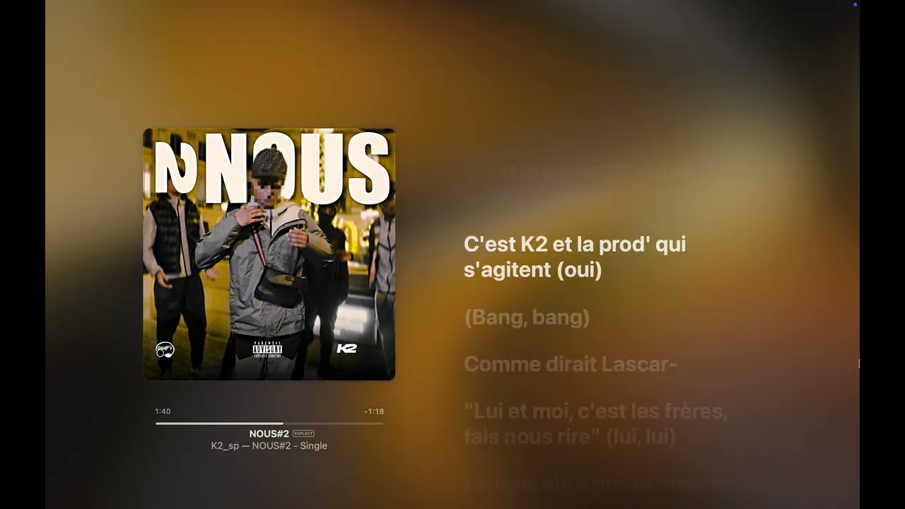 K2 - NOUS#2 (Paroles)
