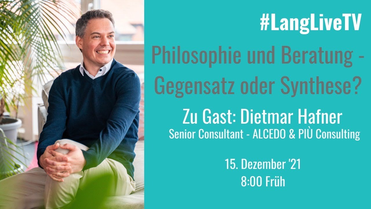 Philosophie und Beratung - Gegensatz oder Synthese? Zu Gast: Dietmar Hafner