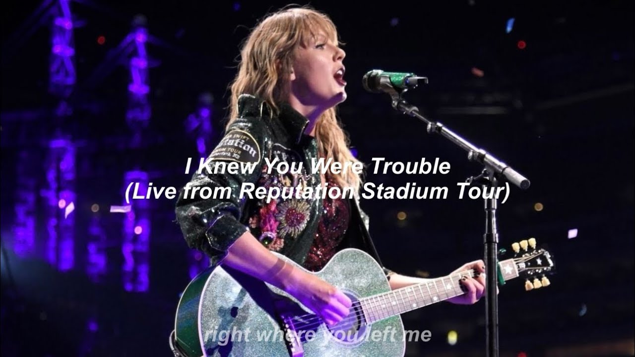 Taylor Swift - I Knew You Were Trouble (Live from Reputation Stadium Tour) // Türkçe Çeviri