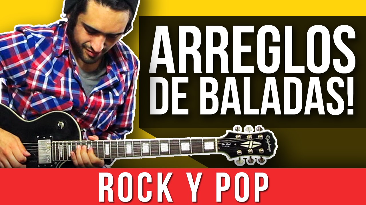 ARREGLOS PARA BALADAS | A LA HENDRIX Y JOHN MAYER