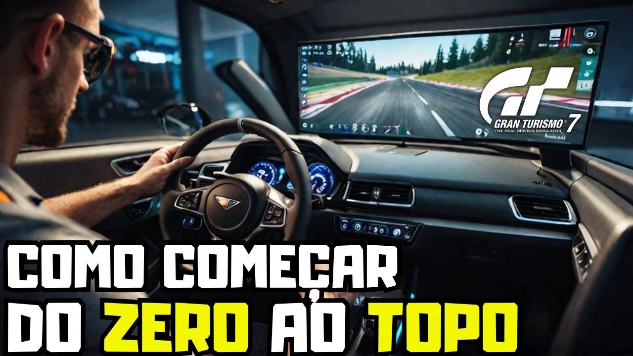 COMO INICIAR NO GRAN TURISMO 7 DO ZERO AO TOPO