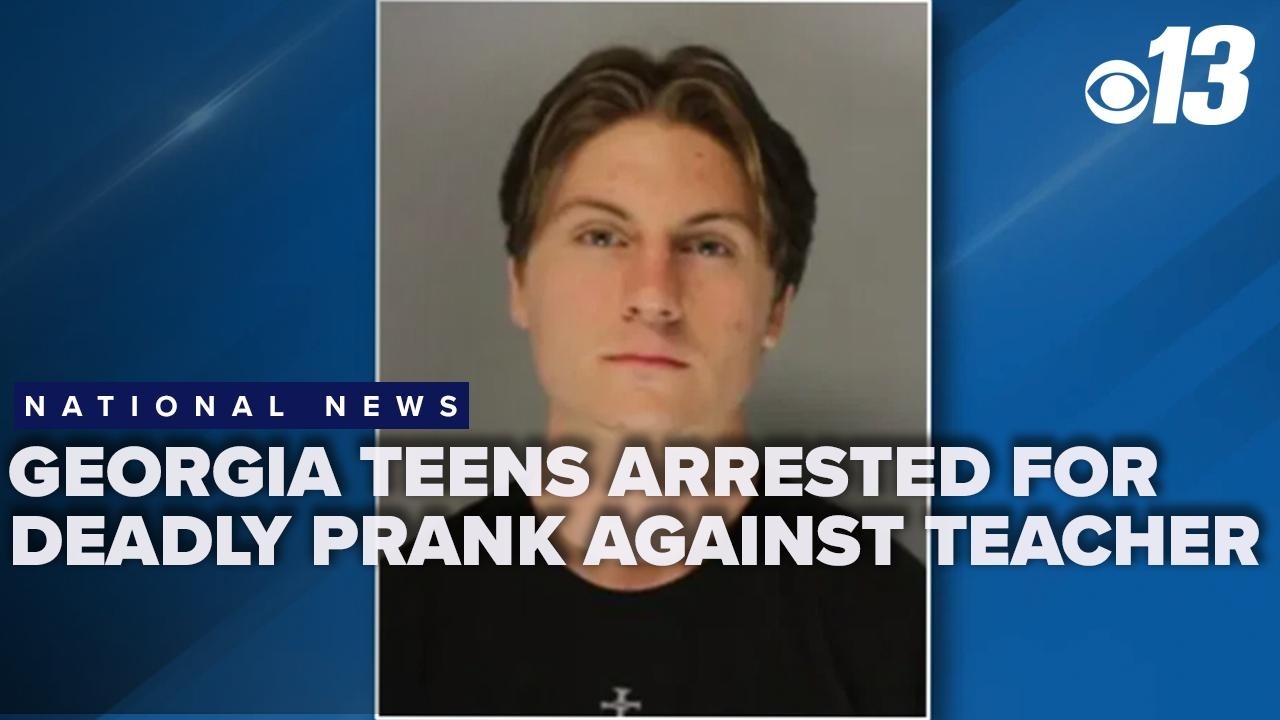 Georgia teenagers arrested and charged after prank against teacher turns deadly