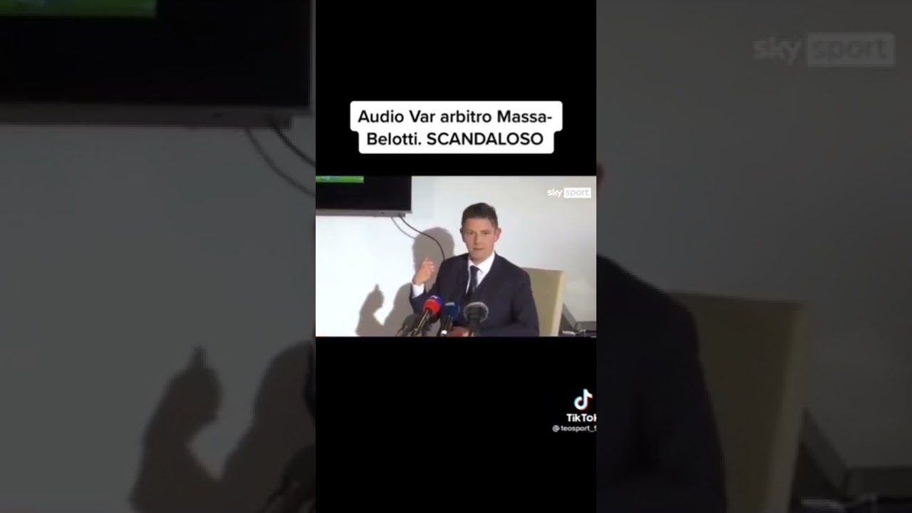 Audio Var arbitro Massa-Belotti SCANDALOSO