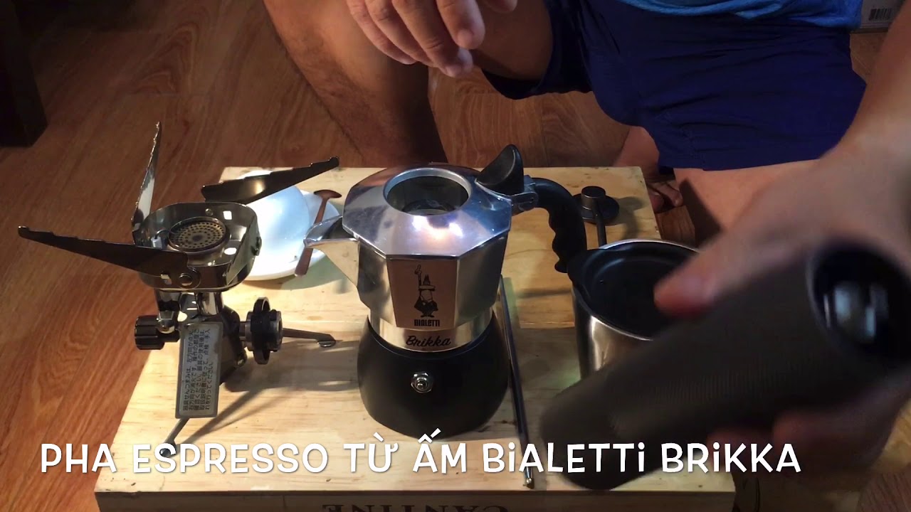 Pha Espresso từ ấm Bialetti Brikka