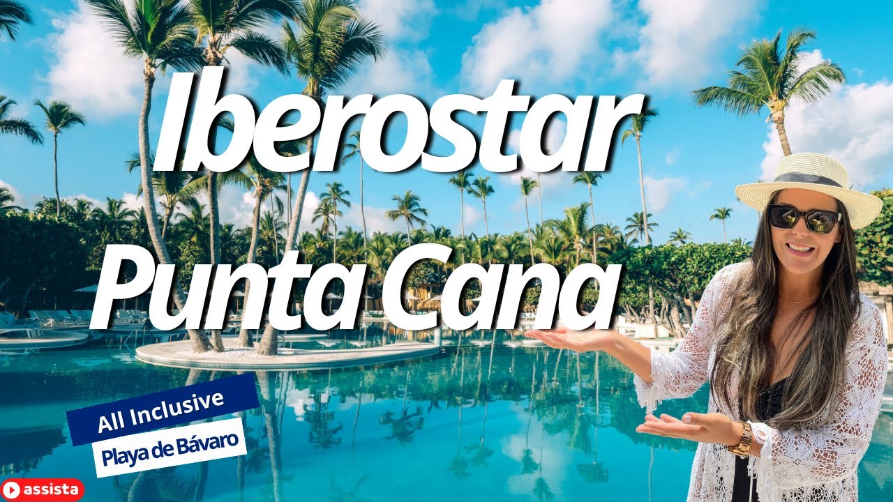 Iberostar Punta Cana: Vale a Pena? Tudo Sobre o Resort + Dicas de Ouro! 🏝️