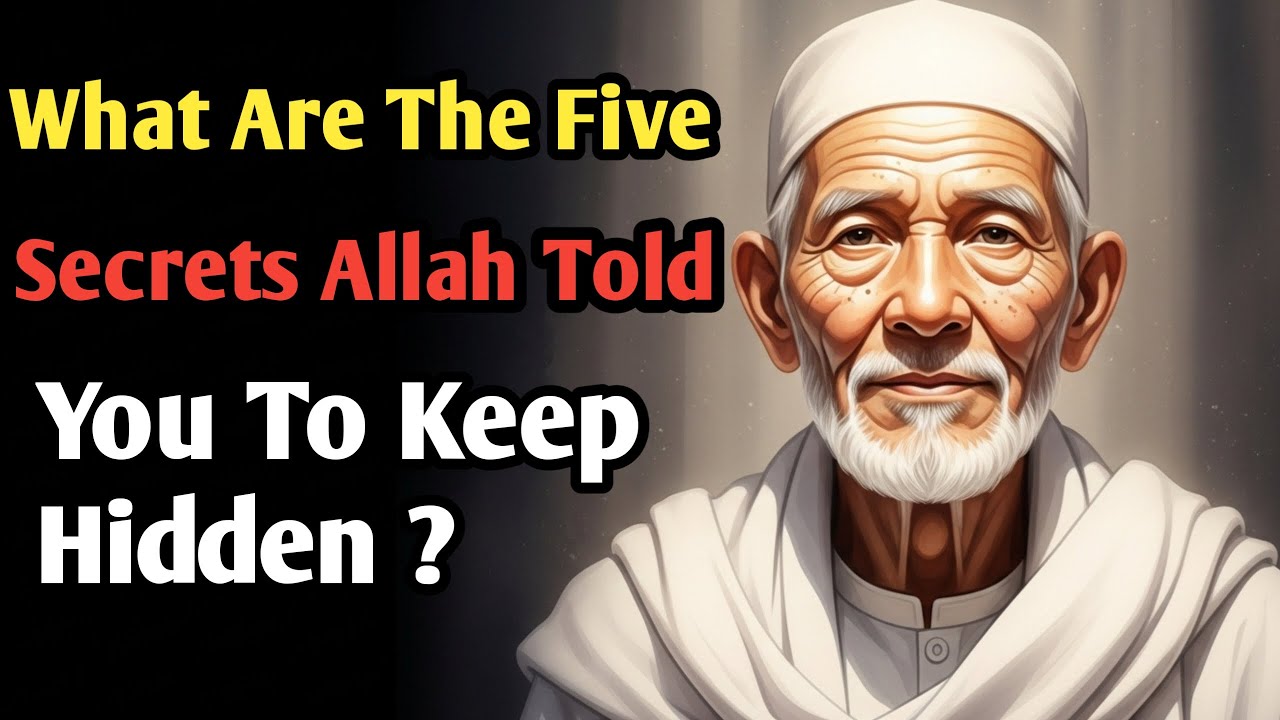 The Five Secrets Allah Told Us to Keep Hidden | Exito Real