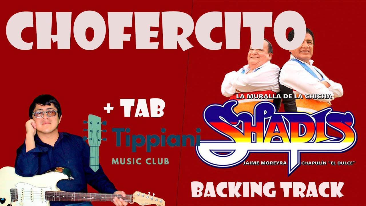 # 095 Cómo tocar  Chofercito  LOS SHAPIS