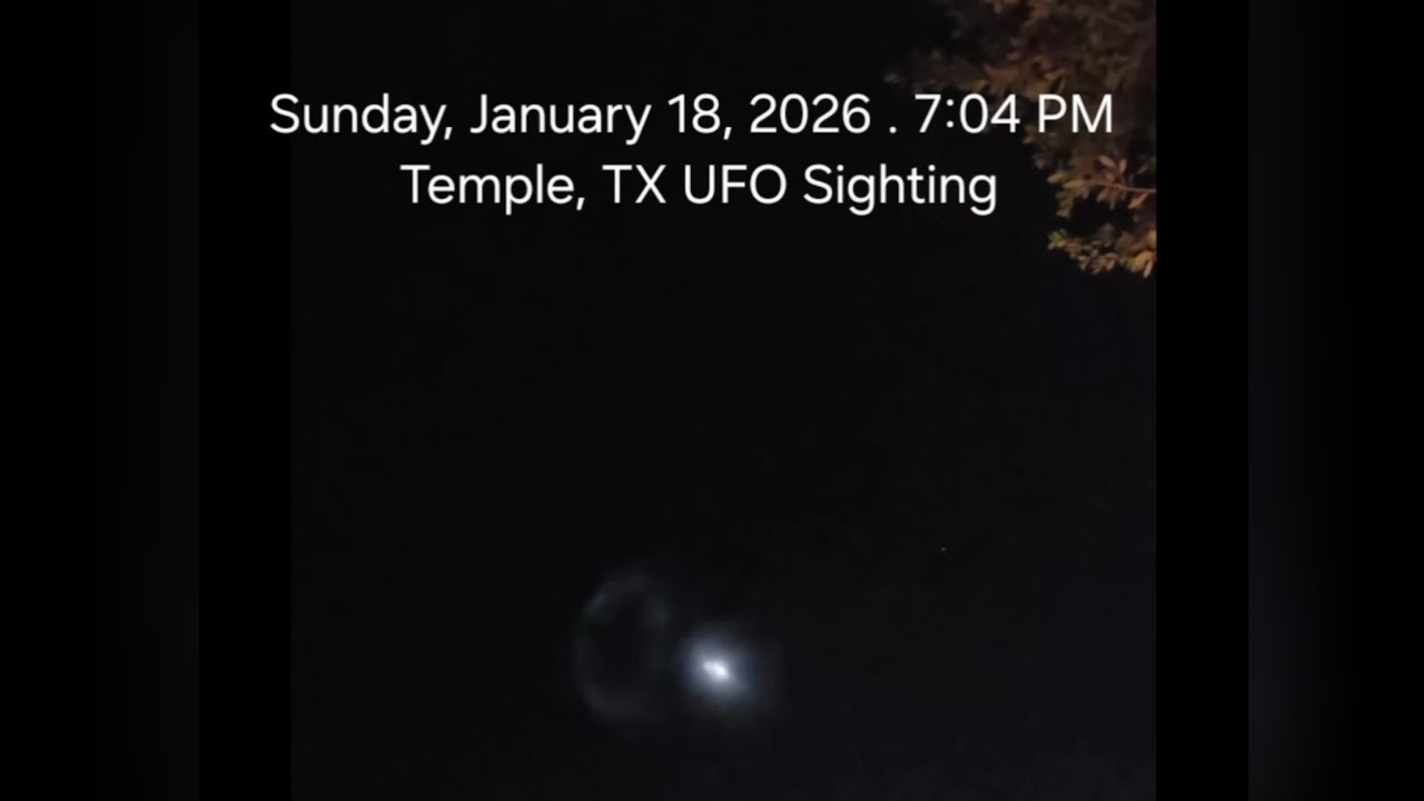 UFO? Unexplained Aerial Event W/ Illuminated Ring | Temple, Texas — 1-18-26, 7:04 PM (Raw Footage)