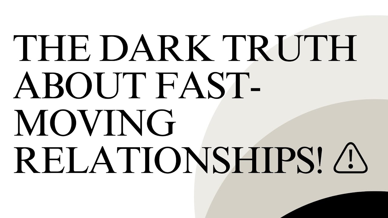 The danger of a partner who moves too fast or pushes you into decisions prematurely